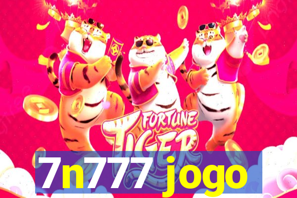 7n777 jogo
